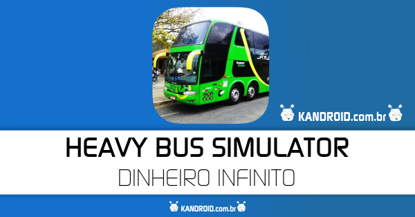 Heavy Bus Simulator v1.084 Apk + Data Mod [Money] - Kandroid